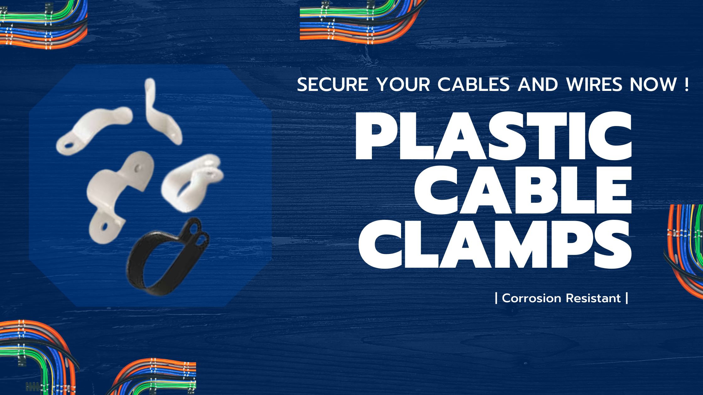 Corrosion Resistant Plastic Cable Clamps to Fasten Wires and Cables